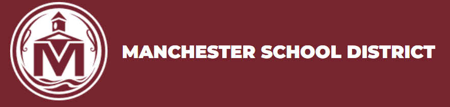 MANCHESTER SCHOOL DISTRICT