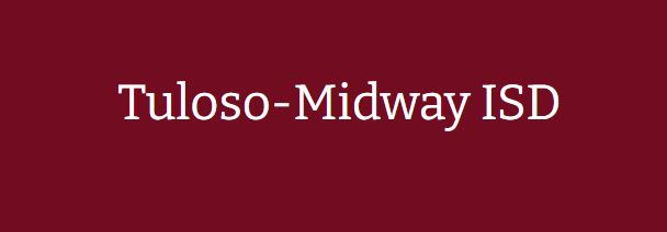 Tuloso-Midway Independent School District
