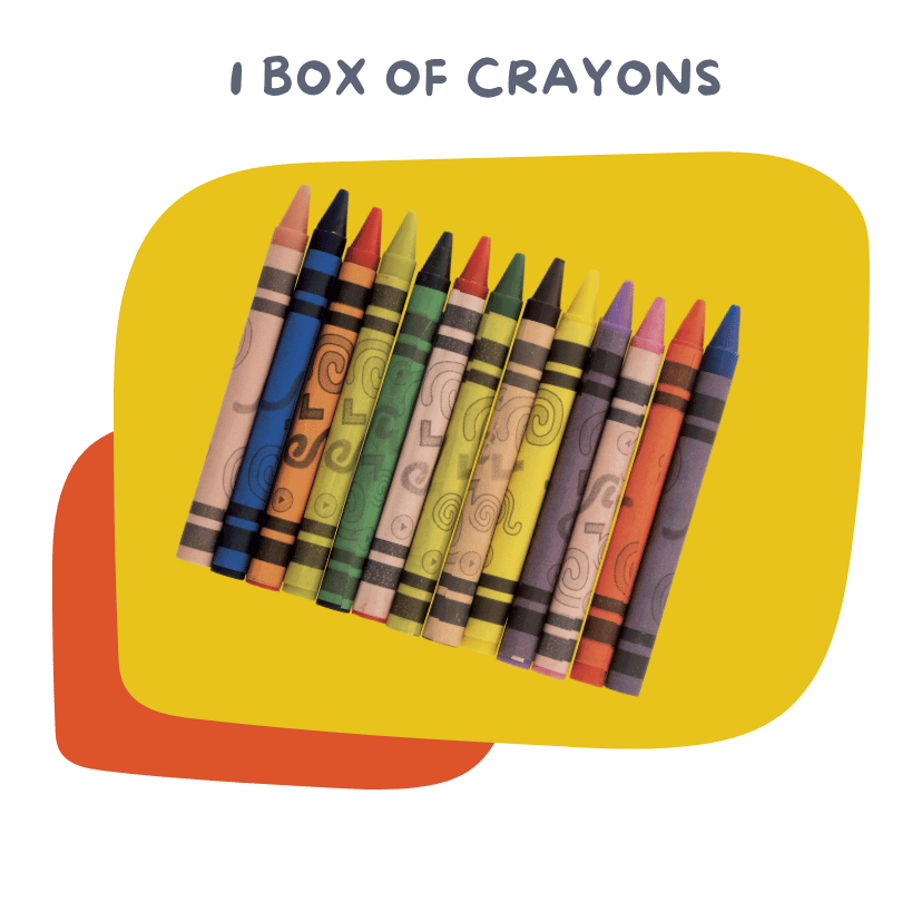 1 box of crayons 1st Grade School Supply list
